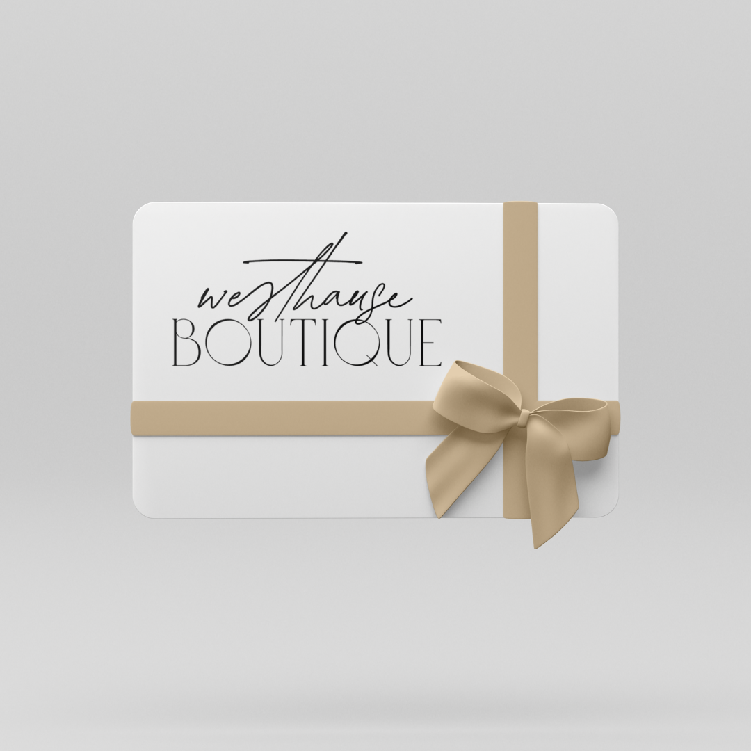 Westhause Boutique Gift Card